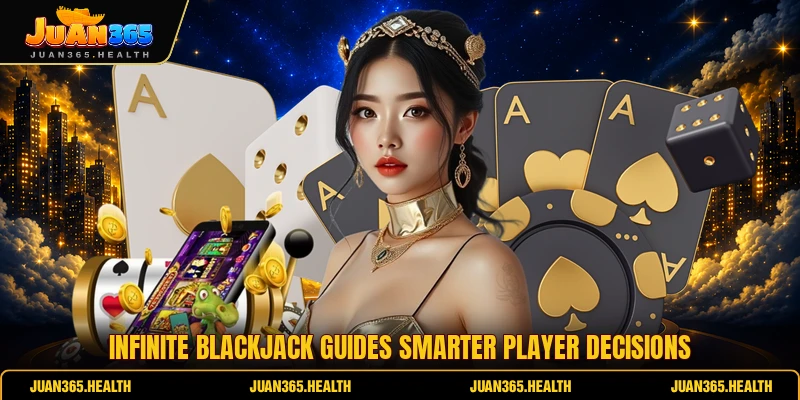 Infinite Blackjack