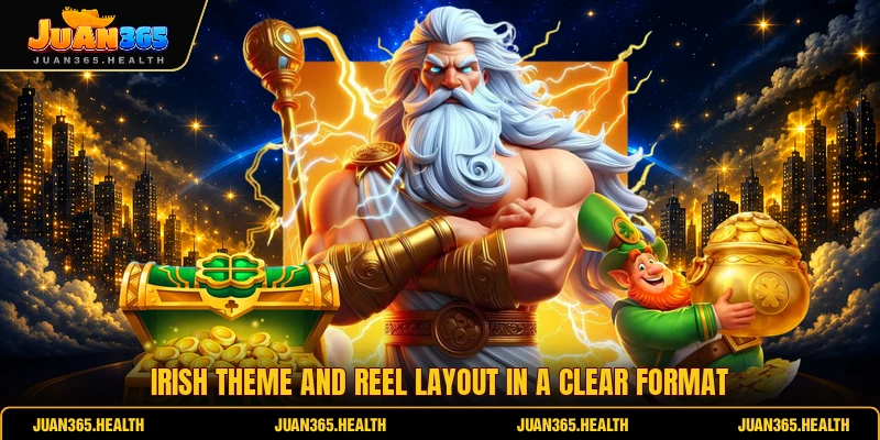 Irish theme and reel layout in a clear format