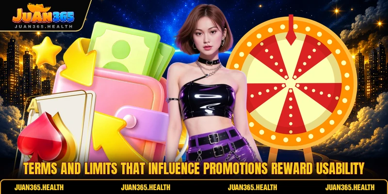 Terms and limits that influence promotions reward usability